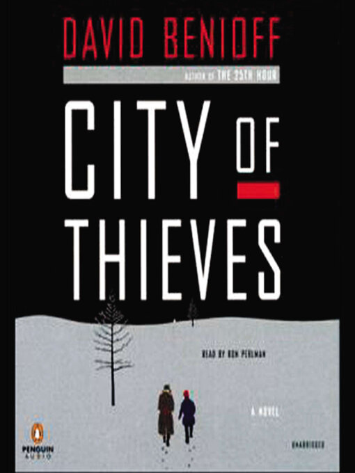 Title details for City of Thieves by David Benioff - Available